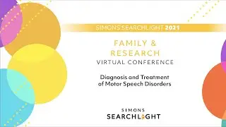 General Session Day 2 | Diagnosis and Treatment of Motor Speech Disorders & Discussion