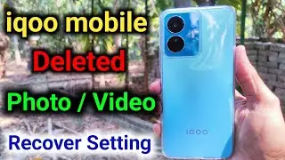 iqoo mobile me Deleted Photo Video Wapas Kaise Laye | Deleted Photo Video Recover Setting