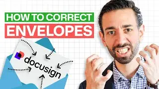 How To Correct Docusign Envelopes in 2024