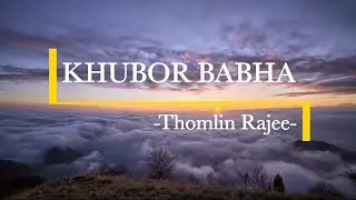 KHUBOR BABHA || Official Lyrics Video ( Khasi Gospel Song) Thomlin Rajee