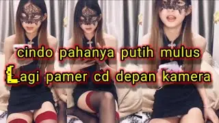 cindo pahanya putih mulus Lagi pamer cd depan kamera