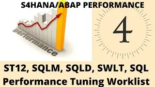 SAP Performance - Part 4 - ST12 SQLM SQLD SWLT  SQL Performance Tuning Worklist