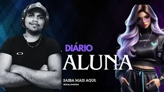 DIÁRIO DA ALUNA