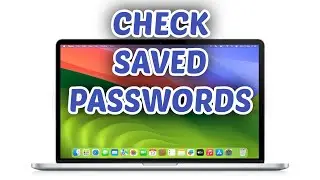 How to Check Saved Passwords on MacBook! (2025) - Full Guide