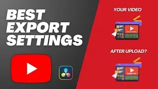 Stop YouTube From Ruining Your Video Quality! Best DaVinci Resolve Export Settings (2024)