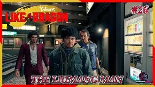 Yakuza:Like A Dragon Chapter 5: [THE LIUMANG MAN] NG+ Legend Difficulty Episode 25
