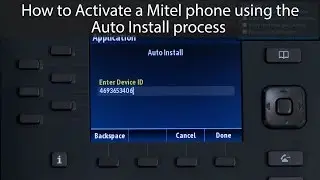 How to Activate a Mitel Phone using the Auto Install process