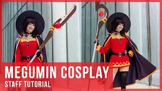 How to Make Megumin's Staff - KonoSuba Cosplay Tutorial