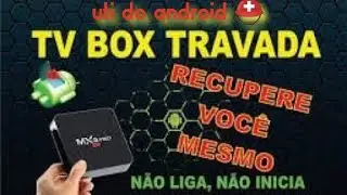 COMO RECUPERAR TV BOX ROCKCHIP MX4N BRICKADA TELA VERDE😱✅🚀
