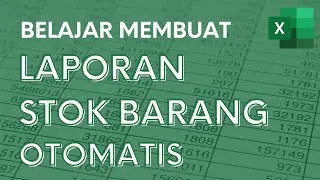Create Automatic Stock Reports - In and Out Recap - Beginner Excel Tutorial - ignasiusryan