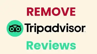 How to Fix Negative Tripadvisor Reviews | Remove Trip Advisor Reviews