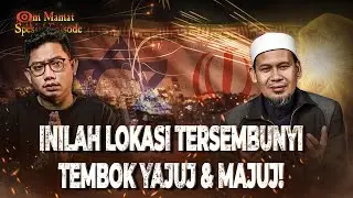 SEMAKIN DEKAT AKHIR JAMAN? KEKACAUAN TIMUR TENGAH & MUNCULNYA YAJUJ MAJUJ