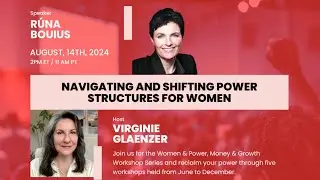 Navigating and Shifting Power Structures for Women