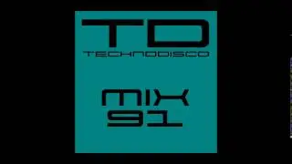 Techno Mix 91 - February 2017