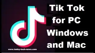 How to Install Tik Tok on PC 2018 download free