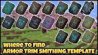 Where To Find ARMOR TRIM SMITHING TEMPLATES In MINECRAFT