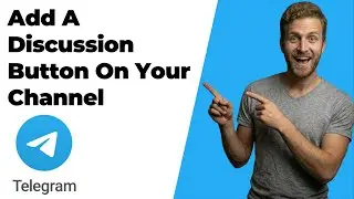 How To Add A Discussion Button On Your Telegram Channel (2026 Easy Guide)