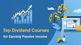 The #1 Dividend Course for Generating Monthly Passive Income