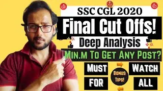 SSC CGL 2020 - Expected Final Cut Offs -ALL Posts | Made For SSC