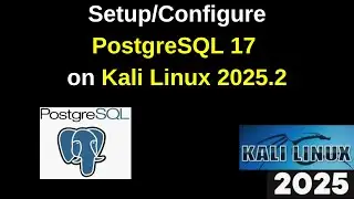 Set Up PostgreSQL 17 & Connect from dbeaver on Kali Linux 2025.2 Like a Pro|step by step guide |2025