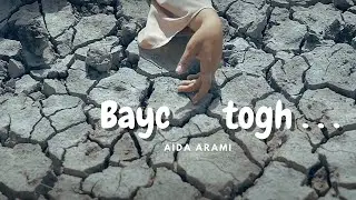 Aida Arami - Bayc Togh / Աիդա Արամի - 