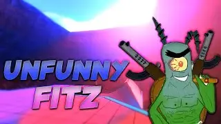 Fitz But Less Funny