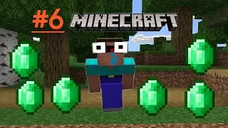 МАЙНКРАФТ ВЫЖИВАНИЕ - ПЕРВЫЕ ИЗУМРУДЫ | #6