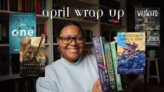 I read an amazing fantasy and a disappointing new release | April Wrap Up