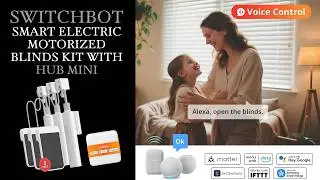 SwitchBot Blind Tilt 3-Kit with Hub Mini Matter 