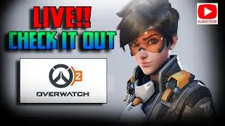 Overwatch 2 - Live Gameplay - Overwatch 2 Just launched so Join US