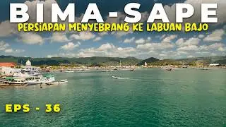 SISTEM ERROR LAGI‼️Menuju Sape Dan Titik Finish Semakin Dekat  - Touring Labuan Bajo Eps 36