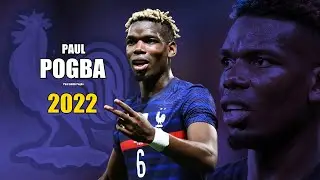 Paul Pogba 2022 ● Amazing Skills Show | HD