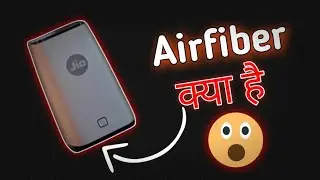 AirFiber क्या है? || Air Fiber Kya Hai ||  What is  AirFiber in Hindi?