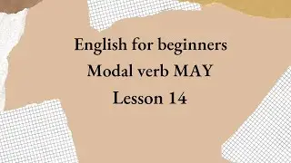 Modal verb MAY | beginner english grammar #beginnerenglish #modalverbs #englishlessons
