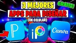 🔥 LAS MEJORES APLICACIONES para DISEÑAR en CELULAR 📱 (Gratis) Android & Apple