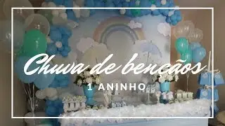 Festa chuva de bençãos - 1 aninho