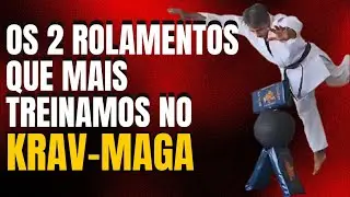 Os 2 rolamentos que mais treinamos no Krav-Maga