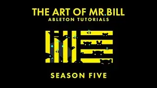 The Art of Mr. Bill 5 (Course Out Now!)