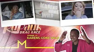Rupaul's Drag Race S18E13:Karens Gone Wild #rupaulsdragrace #season18