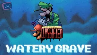 Watery Grave - FnF: CLASSIFIED OST