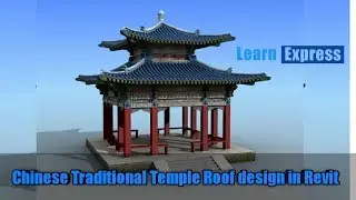Chinese Traditional Temple Roof design in Revit || by Nijithkumar