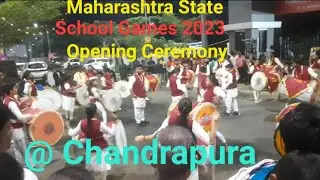 Maharashtra state Athletic School Games Opening Ceremony Chandrapura  #schoolgames #running