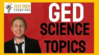 Top GED Science Topics to Know for a High Score