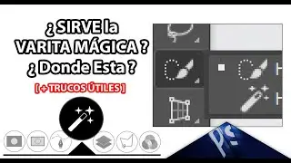 🤔 ¿Donde ESTA y PARA QUE SIRVE la Varita Magica en Photoshop? 👈 [ 😡 Siempre pasa esto ]