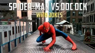 Spiderman Vs Doctor Octopus (With Jokes) -Train Fight Scene