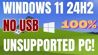 Upgrade to Windows 11 24H2 on Unsupported PC Without a USB | Easy No- USB Method!