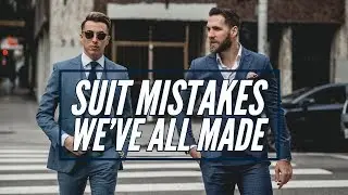 7 Suit Mistakes We Made || Buying Your First Suit || Men's Fashion 2019