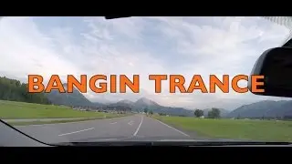 Bangin Trance Mix May 2017