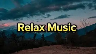Beautiful Relaxation Music for Sleep