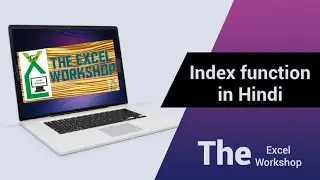 Index Function in Hindi - The  Excel Workshop